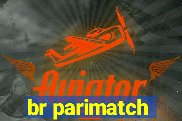 br parimatch